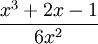 有理函数 (x^3+2x-1)/6x^2