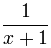 1/(x+1)