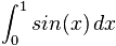 定积分 sin(x) dx 从 0 到 1