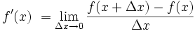 x 的导数等于当 delta x 趋近 0 时 ( f(x + delta x) - f(x) ) / delta x 的极限